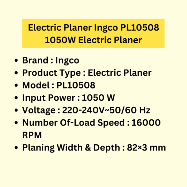 Electric Planer Ingco PL10508 1050W Electric Planer (3) Electric Planer Ingco PL10508 1050W Electric Planer (3)